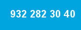932 282 30 40